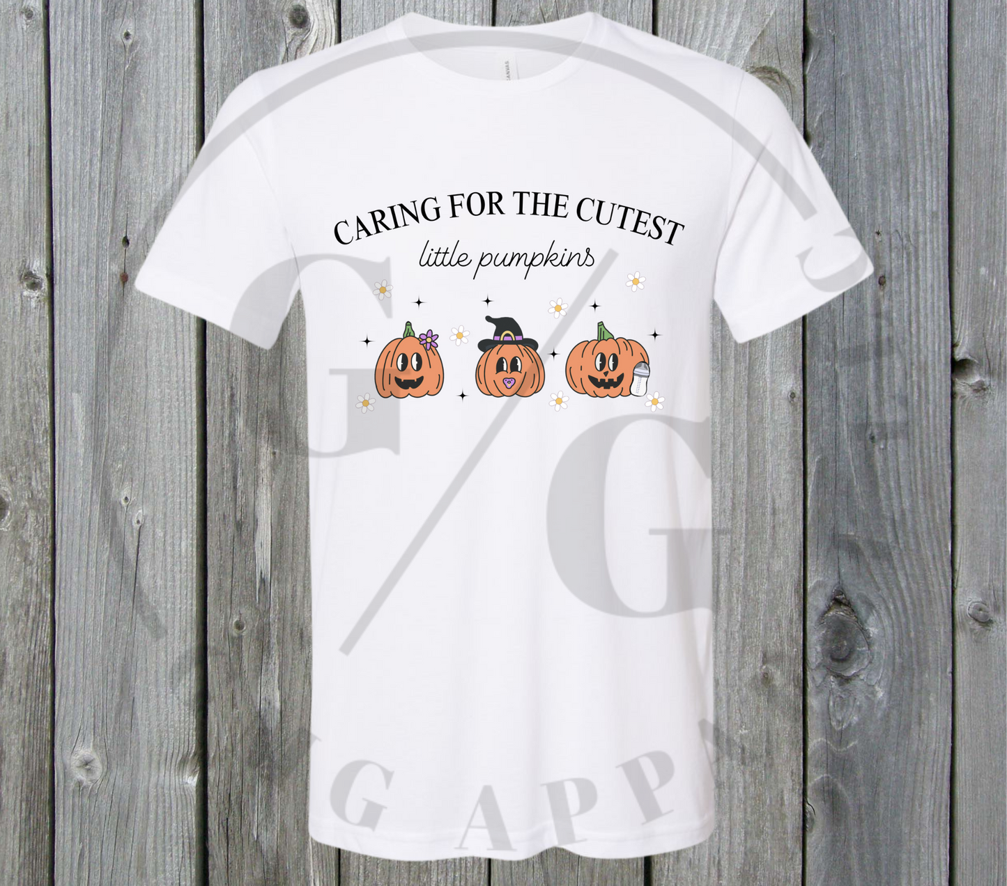 Caring For The Cutest Little Pumpkins T-Shirt